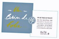 Le Mas de mon Père - Un Brin de Folie 2007 (Table wine - rose)