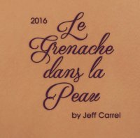 Jeff Carrel - Le Grenache dans la peau