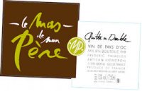 Le Mas de mon Père - Quitte ou Double 2009 (Vin de Pays d'Oc - white)