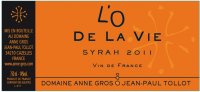 Domaine Anne Gros et Jean-Paul Tollot - L'O de la Vie