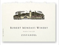 Robert Mondavi Winery, Zinfandel