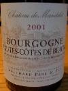 Bouchard Père et Fils - Château de Mandelot