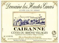 Domaine Les Hautes Cances Cuvée Col du Débat