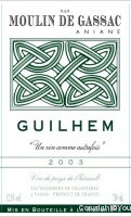 Moulin De Gassac - Guilhem- un vin comme autrefois