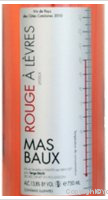 Mas Baux Cuvée Rouge à Lévres