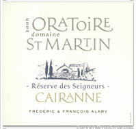 Domaine de l'Oratoire Saint Martin - Réserve des Seigneurs