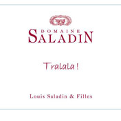 Domaine Saladin - Tralala !