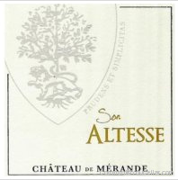 Château de Mérande, Son Altesse
