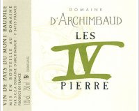 Domaine d'Archimbaud, Les IV Pierre