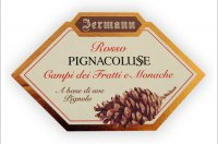 Jermann - Pignacolussa