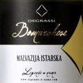 Degrassi - malvazija istarka Bonmarchese
